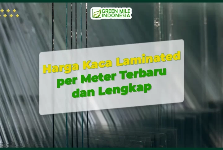 harga kaca laminated